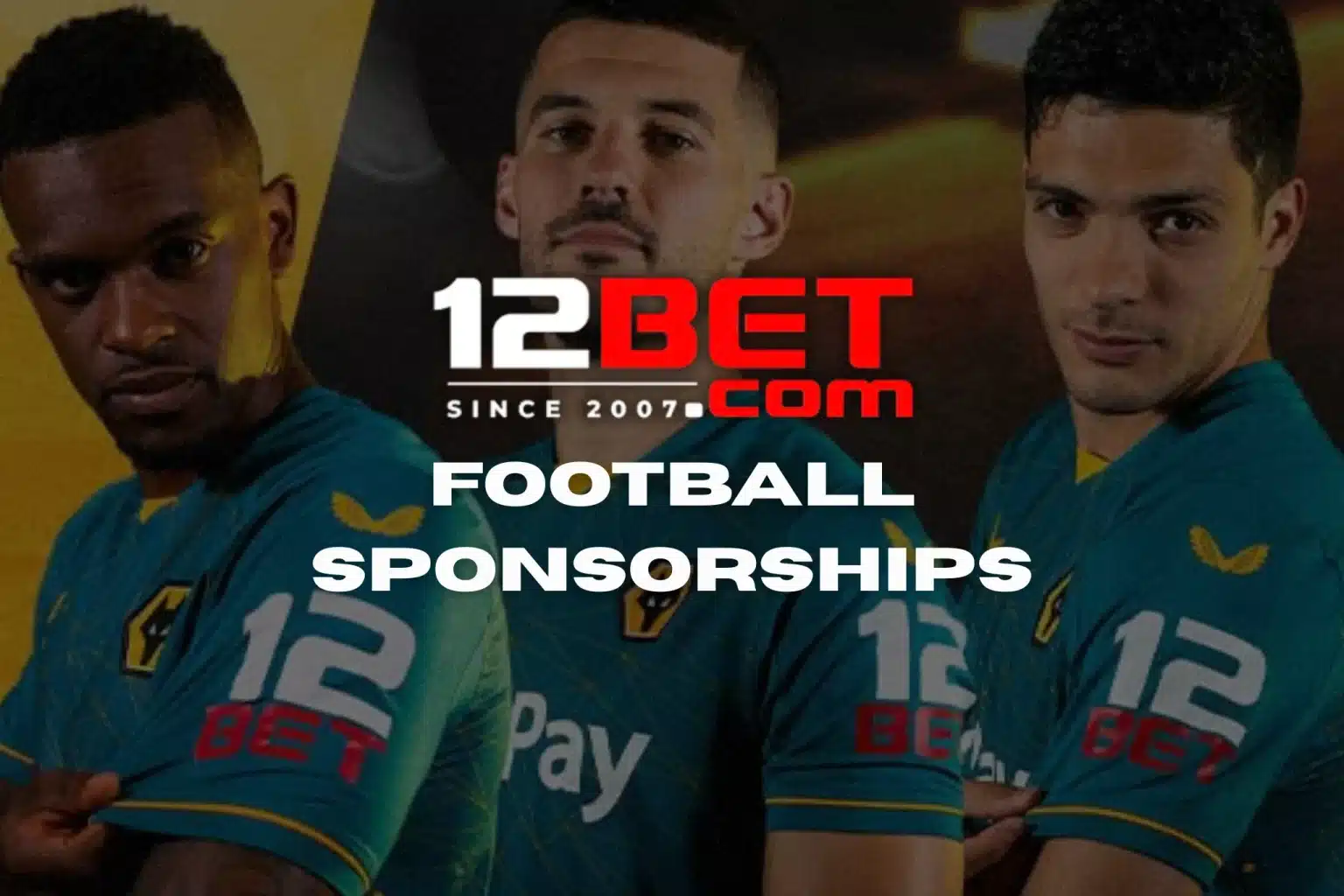 12BET Football Sponsorship Winning On and Off the Pitch